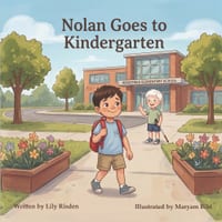 Nolan Goes to Kindergarten cover