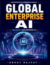 Global Enterprise AI: AI Trends in Business Ethical AI Governance AI Compliance Strategies Digital Workforce Development AI Implementation Guide AI In cover