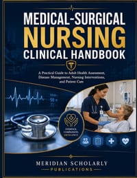 Medical-Surgical Nursing Clinical Handbook: A Practical Guide to Adult Health Assessment, Disease Management, Nursing Interventions, and Patient Care cover