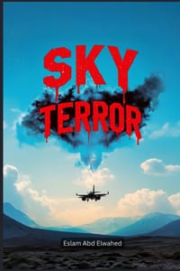Sky Terror: 100 True Stories of Fear and Death in the Air cover