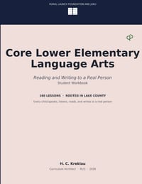 Core Lower Elementary Language Arts: Reading and Writing to a Real Person cover