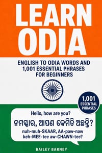 Learn Odia: English to Odia Words and 1,001 Essential Phrases for Beginners cover