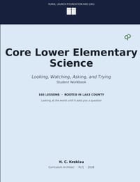 Core Lower Elementary Science: Looking, Watching, Asking, and Trying cover
