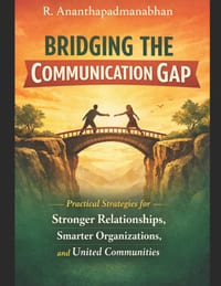 Communicatin Gap - How to Bridge It to Get Success cover