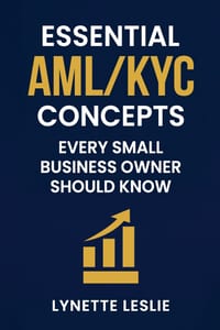 Essential AML/KYC Concepts Every Small Business Owner Should Know cover