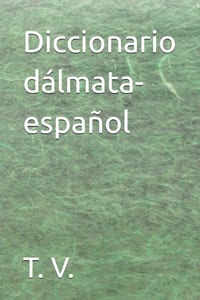 Diccionario dálmata-español cover
