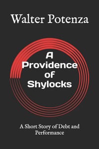 A Providence of Shylocks: A Short Story of Debt and Performance cover