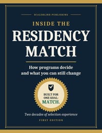 Inside the Residency Match: How programs decide and what you can still change cover