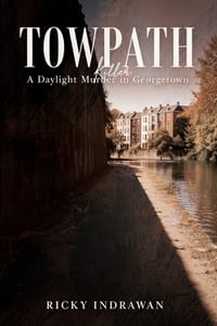 Towpath: A Daylight Murder in Georgetown cover