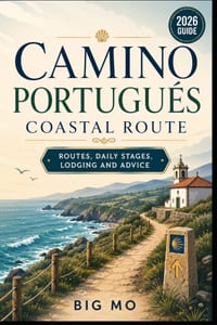 Camino Portugués Coastal Route: Routes, Daily Stages, Lodging and Advice cover