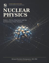 Nuclear Physics: Matter, Forces, Reactions and the Architecture cover