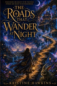 The Roads That Wander at Night cover