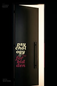 Psychology of the Forbidden: Why We Desire What We Cannot Have, Know or See cover