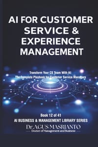AI for Customer Service & Experience Management: Transform Your CS Team With AI: The Complete Playbook for Customer Service Managers cover