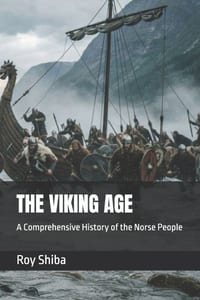 The Viking Age: A Comprehensive History of the Norse People cover