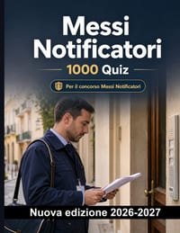 Messi Notificatori: 1000 Quiz a risposta multipla: Preparazione su atti, destinatari, consegna e irreperibilità; esercitazioni su relata, secondo acce cover