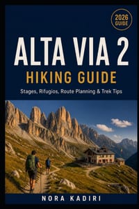 Alta Via 2 Hiking Guide: Stages, Rifugios, Route Planning & Trek Tips cover