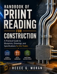 Handbook of Print Reading for Construction: A Practical Guide to Blueprints, Drawings, and Specifications for the Trades cover