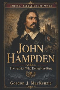 John Hampden: The Patriot Who Defied the King cover