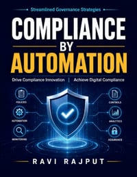 Compliance by Automation: Risk Oversight Simplified Boardroom Governance and Risk Digital Risk and Technology Future Risk Leadership Trends Comprehens cover
