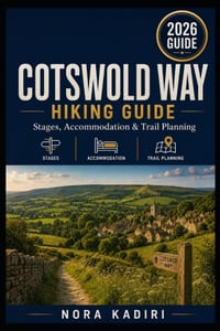 Cotswold Way Hiking Guide: Stages, Accommodation & Trail Planning cover