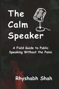 The Calm Speaker: A Field Guide to Public Speaking Without the Panic cover