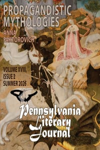 Propagandistic Mythologies: Volume XVIII, Issue 2: Summer 2026 cover