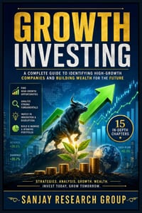Growth Investing: A Complete Guide to Identifying High Growth Companies and Building Wealth for the Future cover