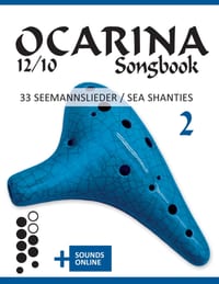 Ocarina 12/10 Songbook - 33 Seemannslieder / Sea Shanties - 2: + Sounds online cover