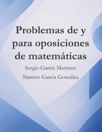 Problemas de y para oposiciones de matemáticas cover