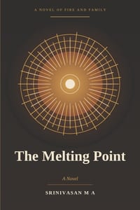 The Melting Point: Fire and Family cover