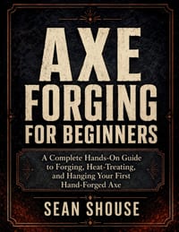 Axe Forging for Beginners cover