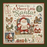 Thimbles & Tales A Merry Little Santa Collection cover