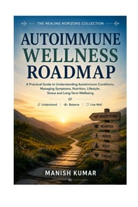 Autoimmune Wellness Roadmap: A Practical Guide to Understanding Autoimmune Conditions, Managing Symptoms, Nutrition, Lifestyle, Stress and Long-Term W cover