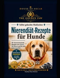 Nierendiät-Rezepte für Hunde: 60 nierenschonende Rezepte zum Schutz der Nieren und für mehr Lebensqualität cover