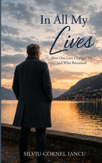 In All My Lives: How One Love Changed Me and What Remained cover