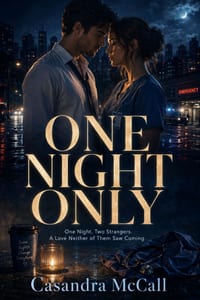 One Night Only: One Night. Two Strangers. A Love Neither of Them Saw Coming cover