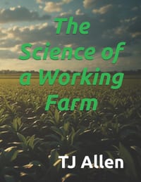 The Science of a Working Farm cover