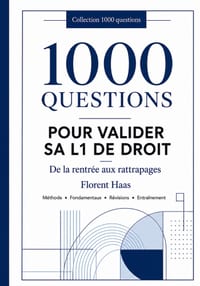 1000 Questions Pour Valider Sa L1 de Droit: De la rentrée aux rattrapages cover