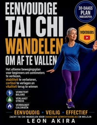 Eenvoudige Tai CHI Wandelen Om Afte Vallen: Het ultieme bewegingsplan voor beginners om centimeters te verliezen, stabiliteit te verbeteren, cortisol cover