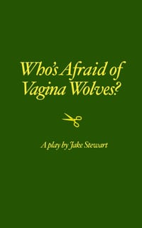 Who's Afraid of Vagina Wolves? cover