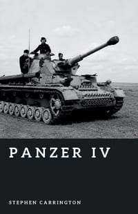 Panzer IV: Germany's Most Versatile Tank cover