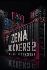 Zena Dockers 2: Niente Redenzione cover