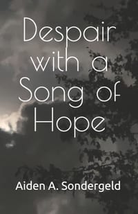Despair with a Song of Hope cover
