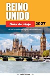 Guía de Viaje Reino Unido 2027: Viaja mejor con consejos claros, hallazgos locales y una planificación sencilla cover