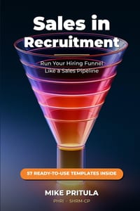 Sales in Recruitment: Run Your Hiring Funnel Like a Sales Pipeline cover