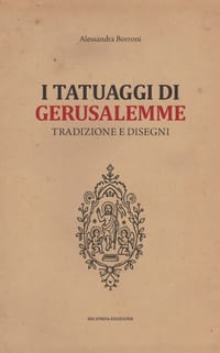 I Tatuaggi di Gerusalemme: tradizioni e disegni cover