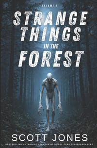 Strange Things in the Forest: Volume 6 cover