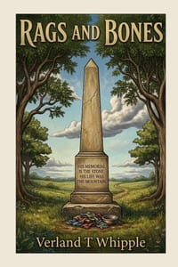 Rags and Bones: Collected Writings of Verland T Whipple cover