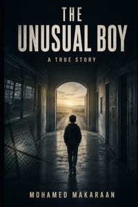 The Unusual Boy: Some monsters are not found in the dark. Some are hidden behind doors, uniforms, and smiles. cover